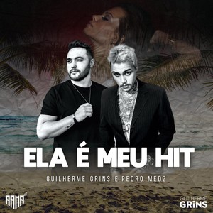 Ela É Meu Hit