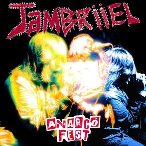 Anarco Fest (Live Album) [Explicit]