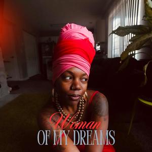 Woman Of My Dreams (feat. DeeVine)