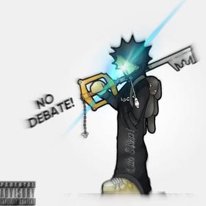 No Debate! (Explicit)