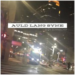 Auld Lang Syne
