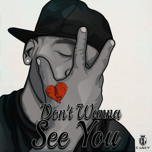 Don't Wanna See (Explicit)