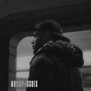 Mommy Issues (Explicit)