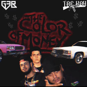 The Color of Money (feat. GAM3BOY) (Explicit)
