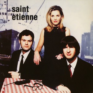 Saint Etienne - Urban Clearway (Album Version)