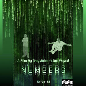 Numbers (feat. Dre Wave$) [Explicit]