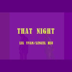 That night 重做版