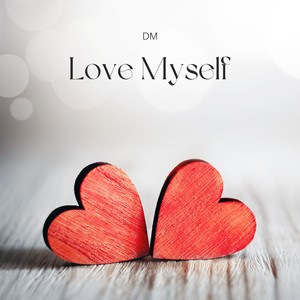 Love Myself