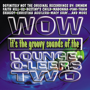 Wow It's...The Lounge-O-Leers Two