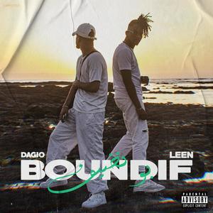 Boundif(feat. Dagiokhey) (Explicit)