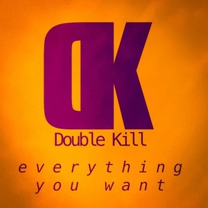 Everything You Want (Explicit)