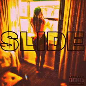 SLIDE (feat. Thedevilsfruit) [Explicit]