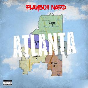 ATLANTA (Zones 1-6) [Explicit]