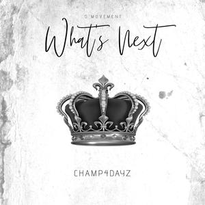 What's Next (Explicit)