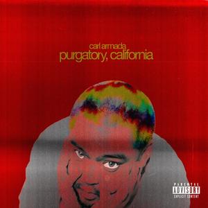 PURGATORY, CALIFORNIA (Explicit)