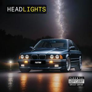 Headlights (Explicit)
