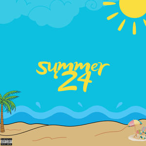 summer '24 (Explicit)