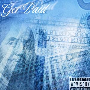 Get Paid (Explicit)
