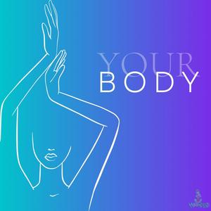 Your Body