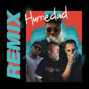 Humedad (Remix|Explicit)