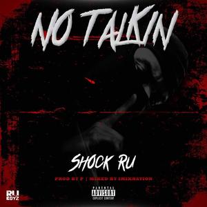 No Talkin (Explicit)