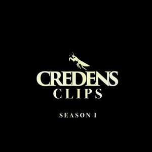 Credens Clips Season I (Explicit)