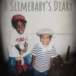 A Slimebaby's Diary (Explicit)