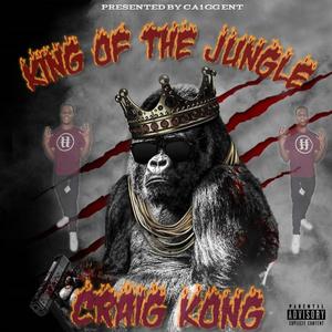 King Of The Jungle (Explicit)