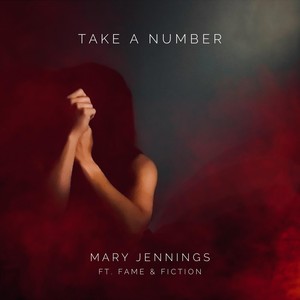 Take a Number (feat. Fame & Fiction)