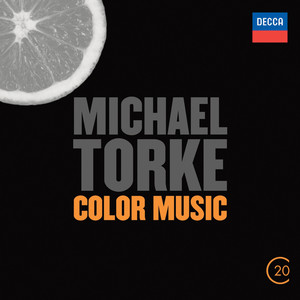 Michael Torke: Color Music (迈克尔·托克：色彩音乐)