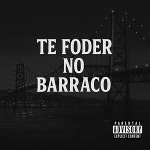 ** ***** ** BARRACO (Explicit)