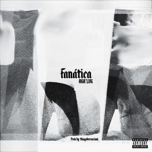 Fanática (feat. Thiago Bresxciani)