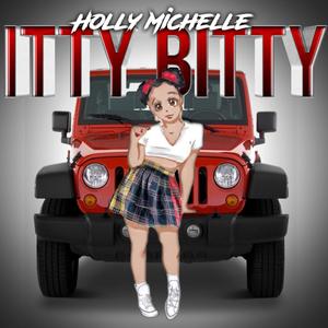 Itty Bitty (Explicit)