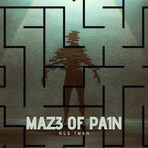 Maze Of Pain (Explicit)