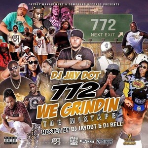 772 We Grindin (Explicit)