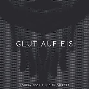 Glut auf Eis