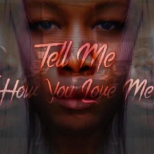 Tell Me (feat. Lonniebravo) [Explicit]