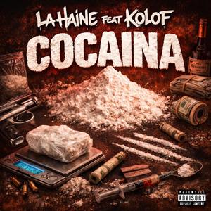 Cocaina (feat. Kolof) (Explicit)