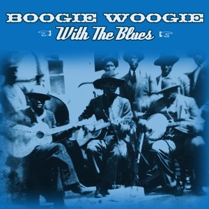 Boogie Woogie With The Blues