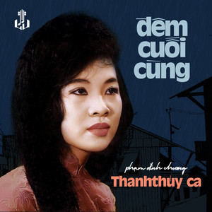 Đêm Cuối Cùng (Remastered)