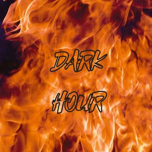 dark hour (Explicit)