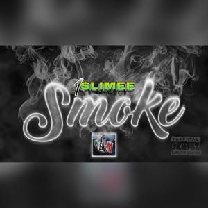 Smoke (Explicit)