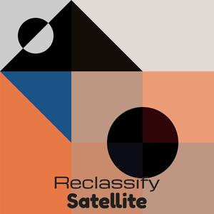 Reclassify Satellite