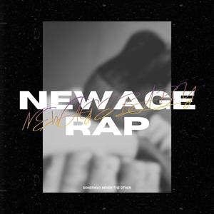 NEWAGERAP (Explicit)