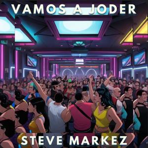 Vamos A Joder (Explicit)