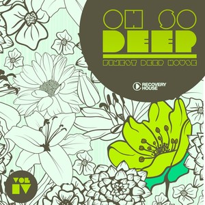 Oh so Deep - Finest Deep House, Vol. 4