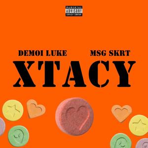 Xtacy (Explicit)