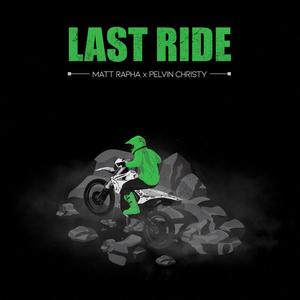 Last Ride (Explicit)