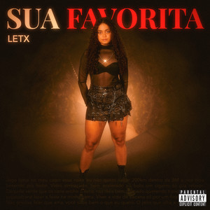 Sua Favorita (Explicit)