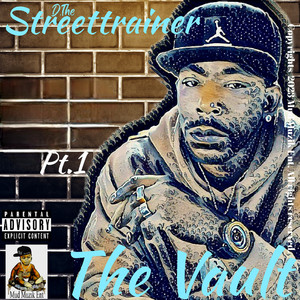 The Vault, Pt. 1 (Explicit)